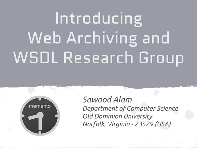 Introducing Web Archiving and WSDL ...