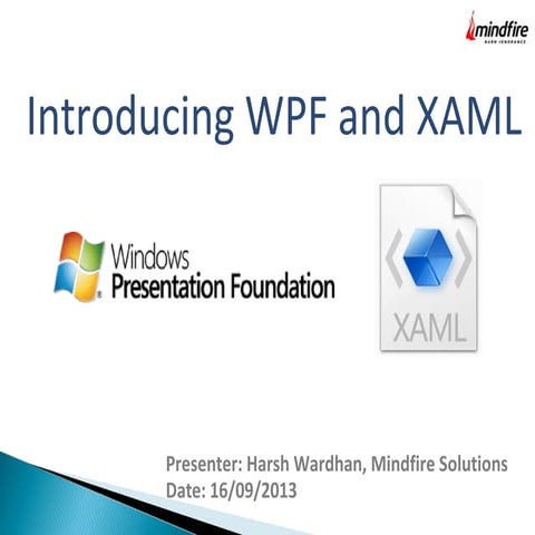 Introducing WPFand XAML | PPT