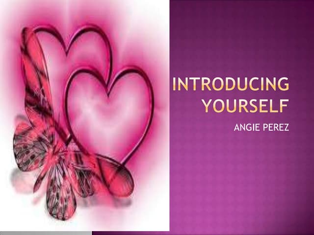 Introducing yourself