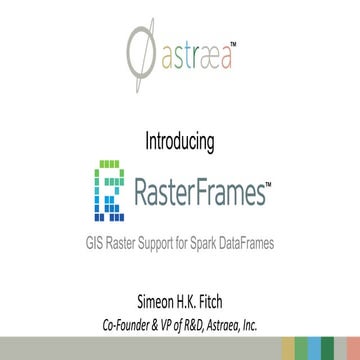 Introducting RasterFrames