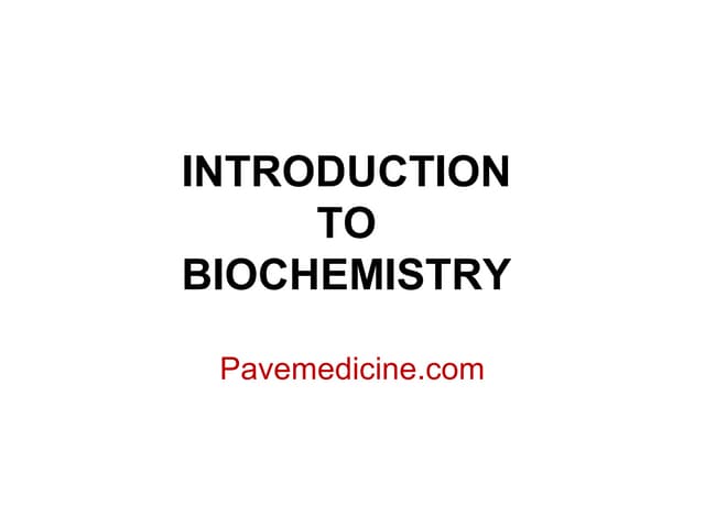 Introduction to biochemistry