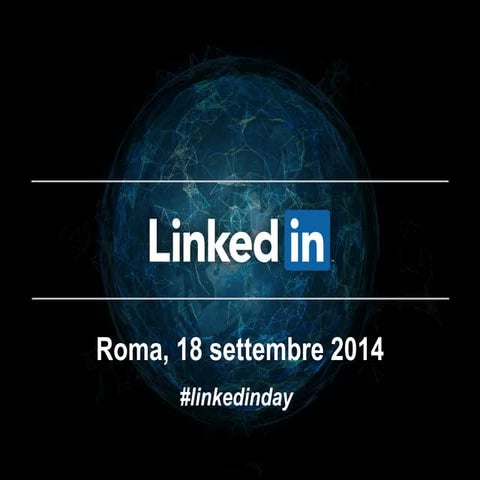La rivoluzione digitale del recruiting - LinkedIn Day Roma, 18 settembre 2014