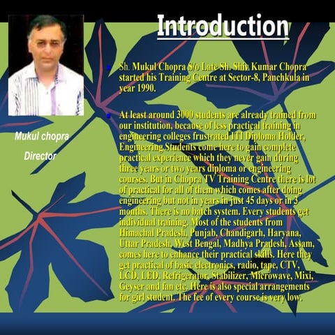 CHOPRA TV TRAINING CENTRE