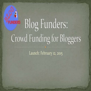 Introduction to Blog Funders Crowd Funding Platform