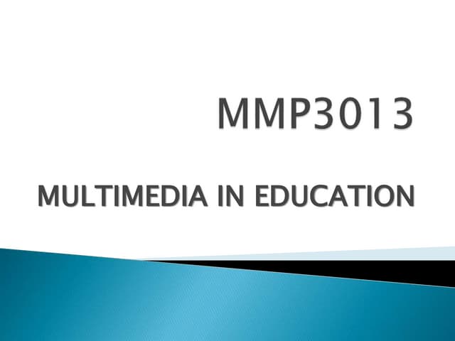 Introduction of multimedia in education