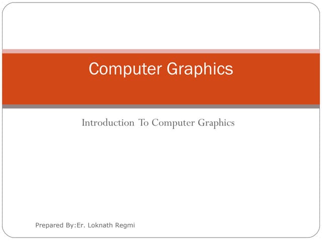 Introduction to computer graphics