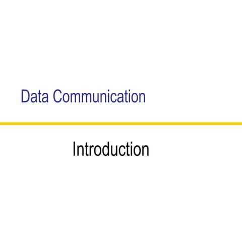 Introduction to Data Communication | PPT