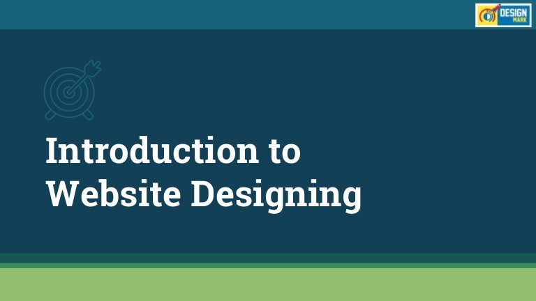 Introduction to Website Designing