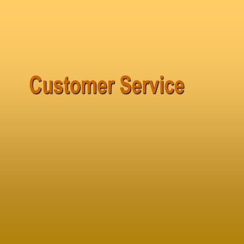 Customer Service introduction 