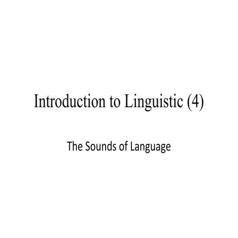 Introduction to linguistic (4)