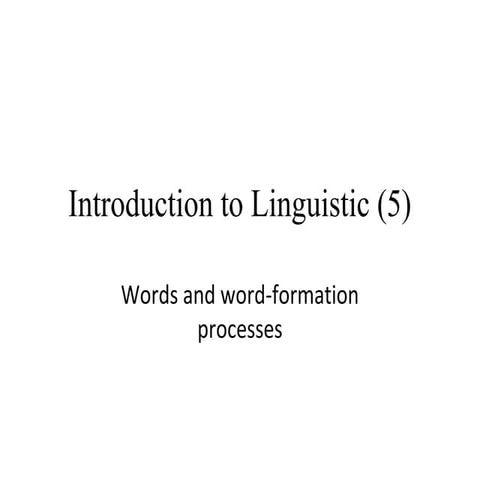 Introduction to linguistic (5)