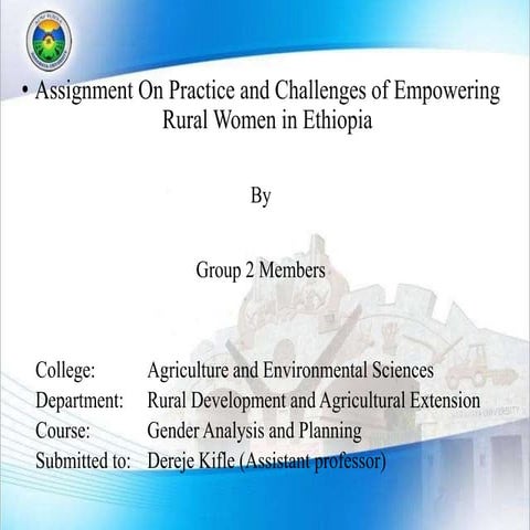Practice and Challenges of Empowering Rural Women in Ethiopia | PPTX