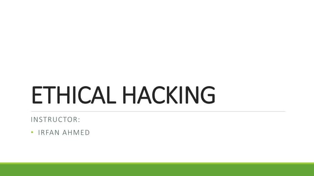 Introduction of ethical hacking.........