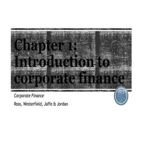 Corporate finance Introduction.pptx chapter 1 | PPTX