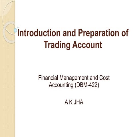 Introduction-and-Preparation-of-Trading-Account.pptx