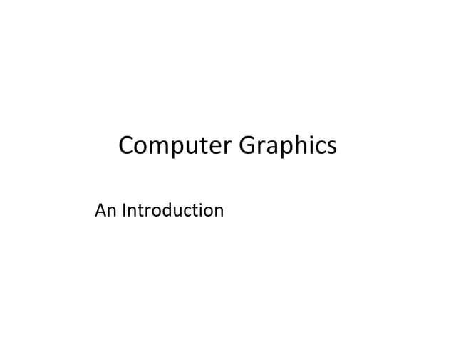 Introduction graphics