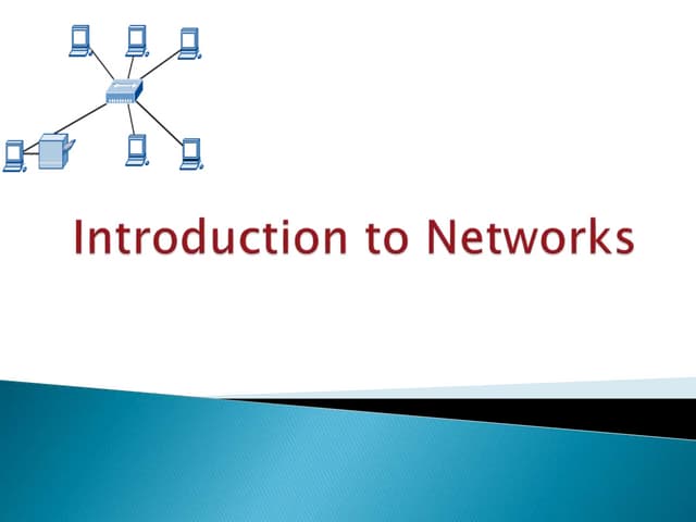Introduction to Networks