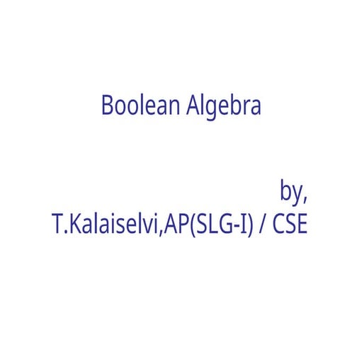 Introduction-to-Boolean-Algebra in simple words | PPT