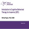 Introduction to Cognitive Behavioral Therapy for Insomnia