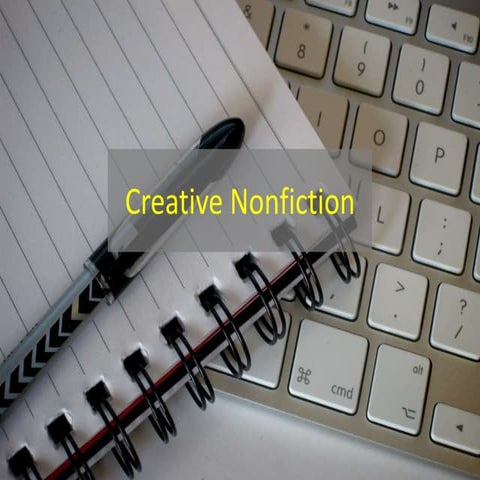 Introduction-to-Creative-Nonfiction-1.pptx