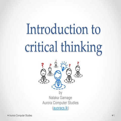 Introduction to critical thinking