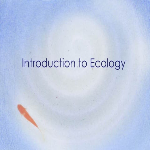 Introduction To Ecology