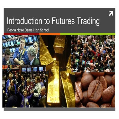 Introduction to Futures Trading