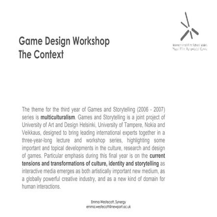 Introduction to Games and Storytelling Workshop