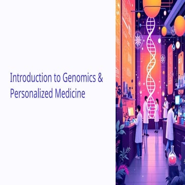 Introduction-to-Genomics-and-Personalized-Medicine.pptx