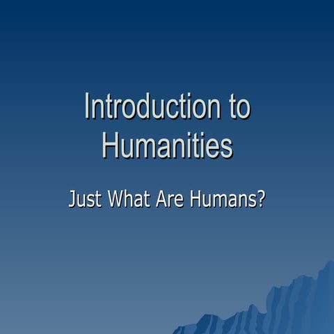 Introduction to the Humanities
