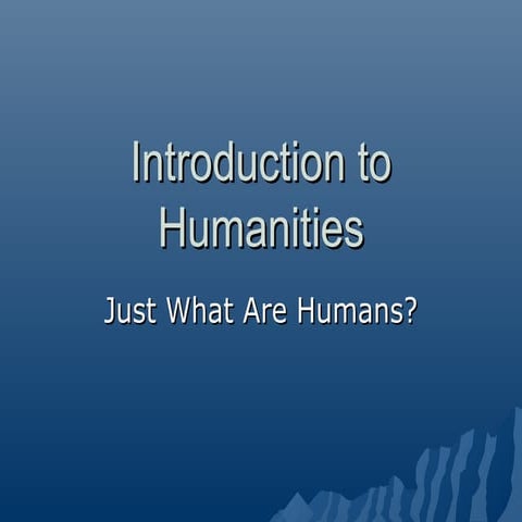 Introduction to-humanities-1213756624560970-9