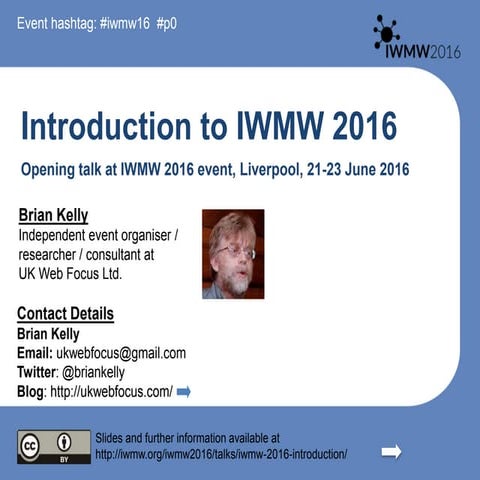 Introduction to IWMW 2016