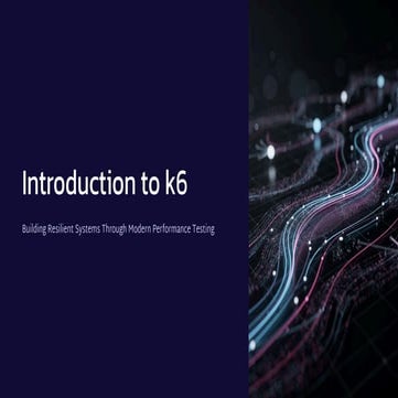 Introduction to K6 | PDF