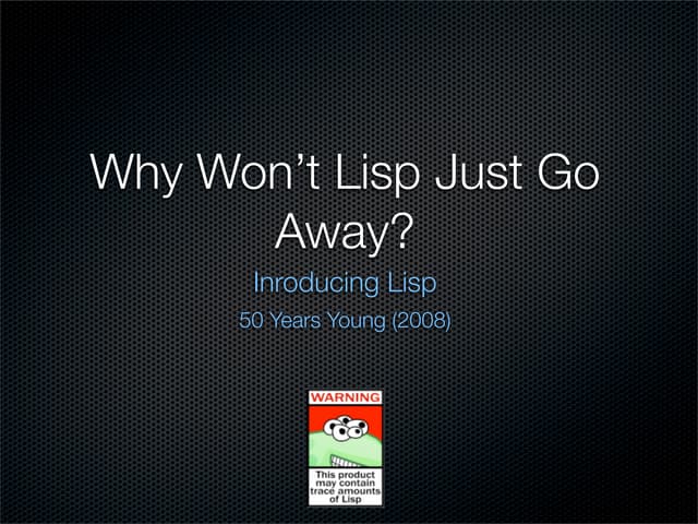 Introduction To Lisp