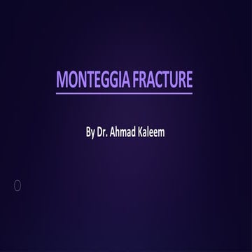 introduction to Monteggia Fractures------