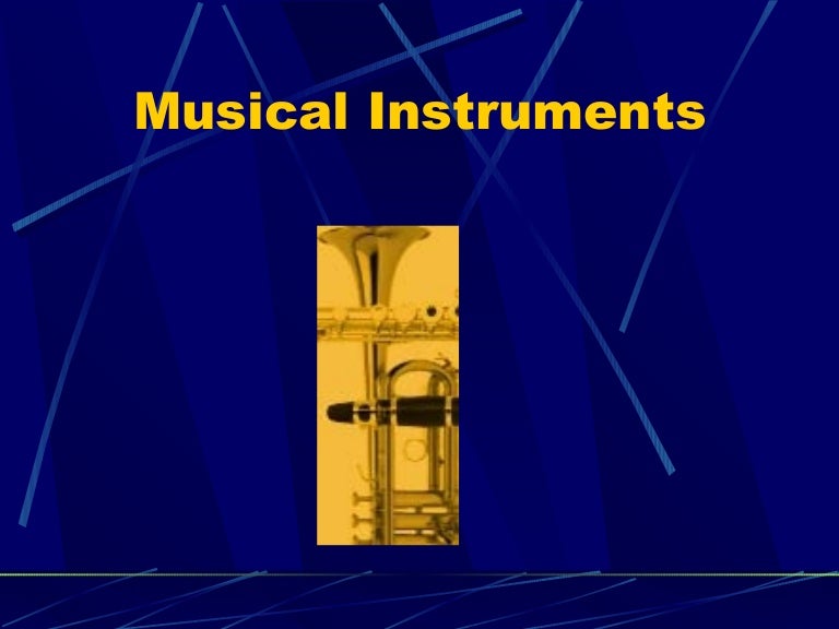 Introduction to Musical Instruments