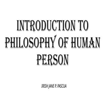 INTRODUCTION-TO-PHILOSOPHY-OF-HUMAN-PERSON (1).pptx