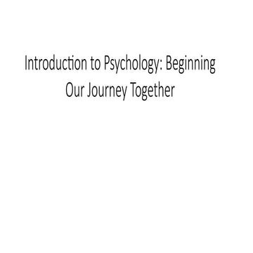Introduction-to-Psychology--Beginning-Our-Journey-Together.pptx