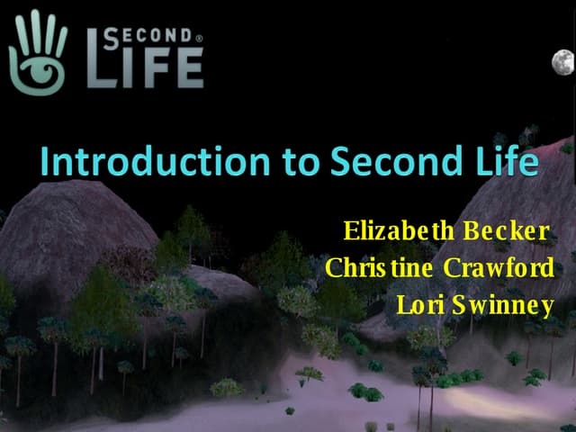 Introduction To Second Life