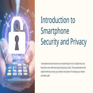 Introduction-to-Smartphone-Security-and-Privacy.pptx