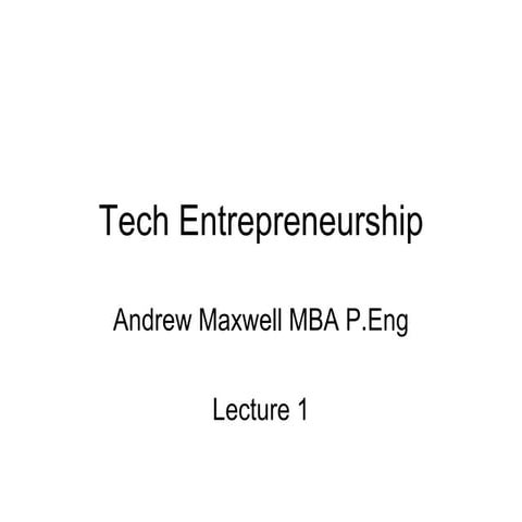Introduction to technology entrepreneurship