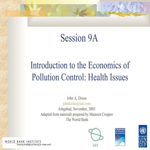 Introduction to the Economics of Pollution Control: Health Issues