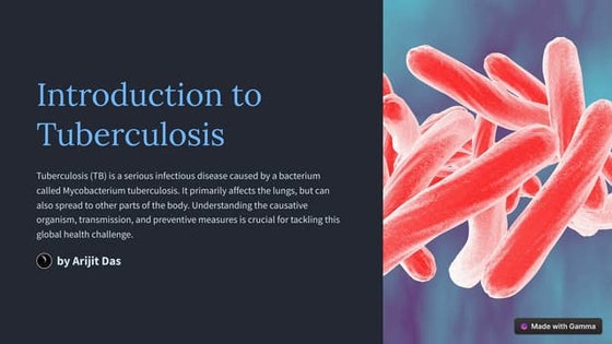 Tuberculosis and it's treatment | PPT