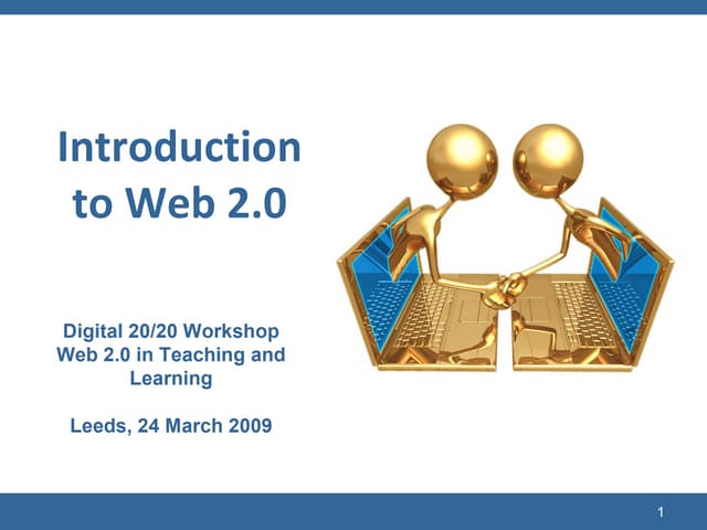 Introduction to Web 2.0