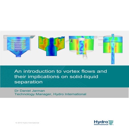 An introduction to vortex-flows and their implications on solid-liquid separa...