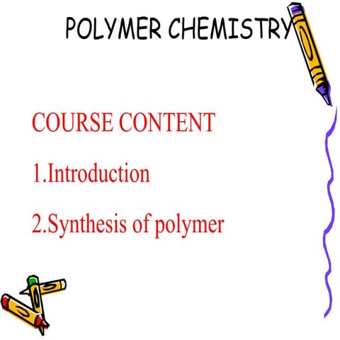 Polymer Chemistry