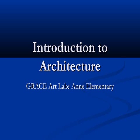Introduction 20to 20architecture
