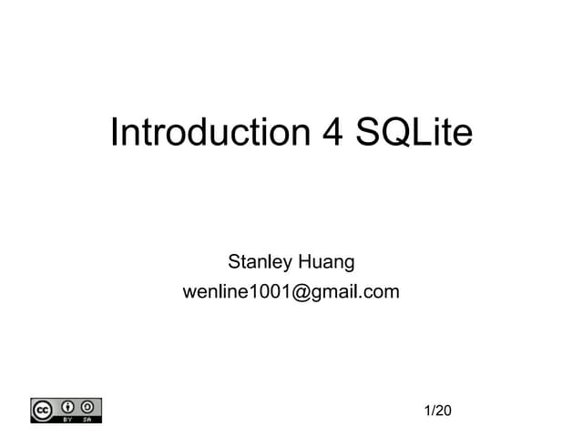 Introduction4 SQLite