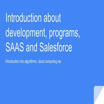 Introduction about development, programs, saas and salesforce