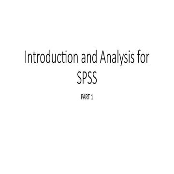 Introduction and Data for SPSS PAR1.pptx